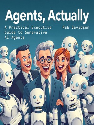 cover image of Agents, Actually